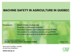Machine Safety in Agriculture in Quebec