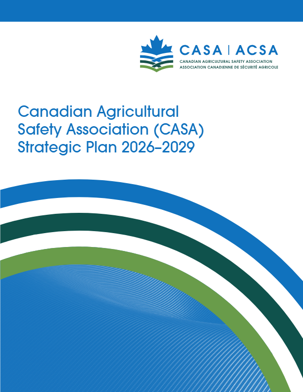 Canadian Agricultural Safety Association strategic plan 2026-2029.